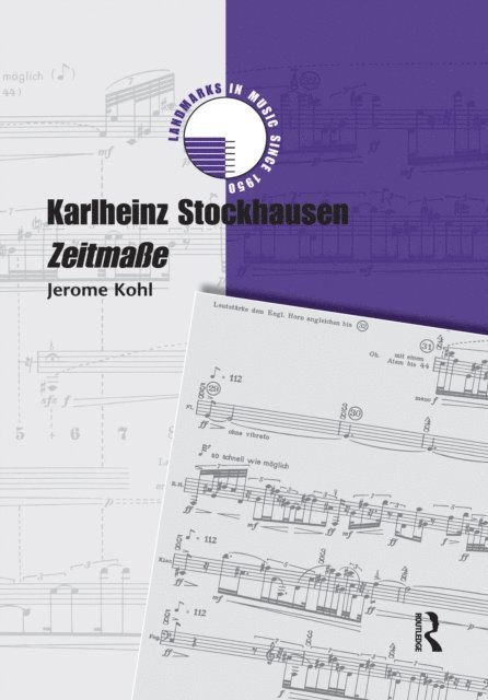 Jerome Kohl - Karlheinz Stockhausen: Zeitmae, E-bok