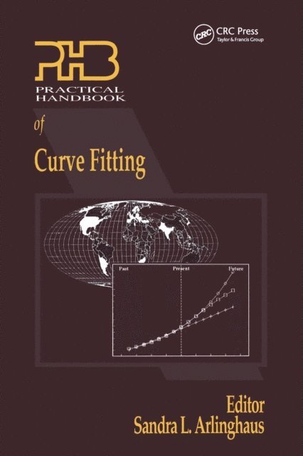 Sandra Arlinghaus - Practical Handbook of Curve Fitting, E-bok
