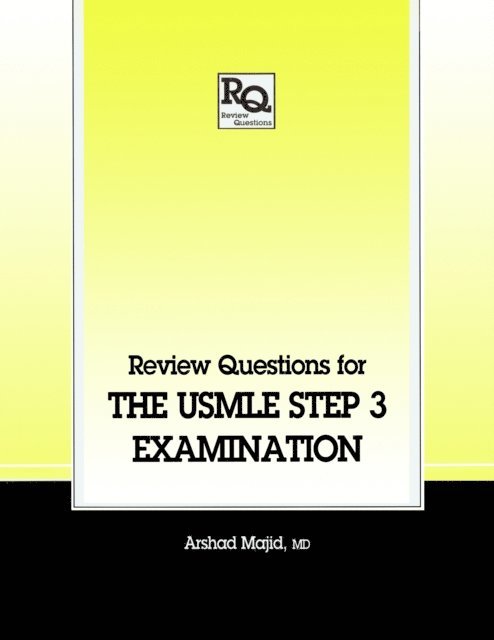 Arshad Majid - Review Questions for the USMLE, Step 3 Examination, E-bok. Tillgänglighet: Lägg i varukorg
