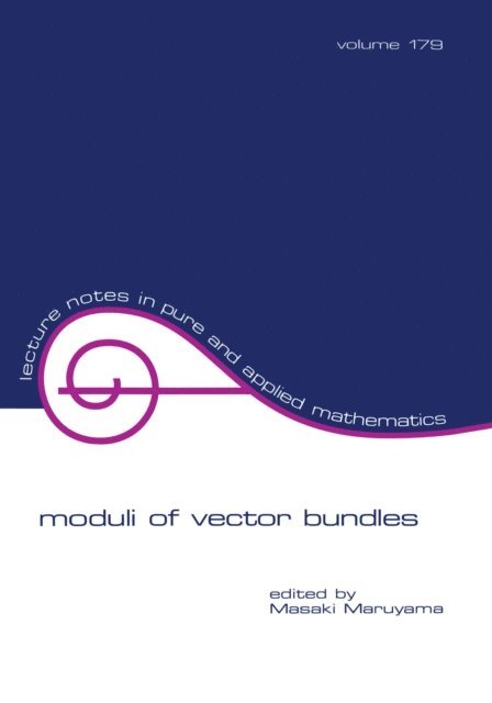 Masaki Maruyama - Moduli of Vector Bundles, E-bok