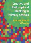 Creative and Philosophical Thinking in Primary School