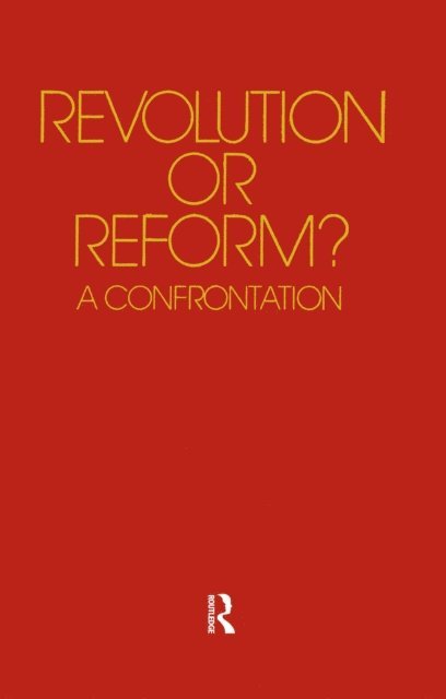 Herbert Marcuse, Thomas Molnar - Revolution or Reform?, E-bok