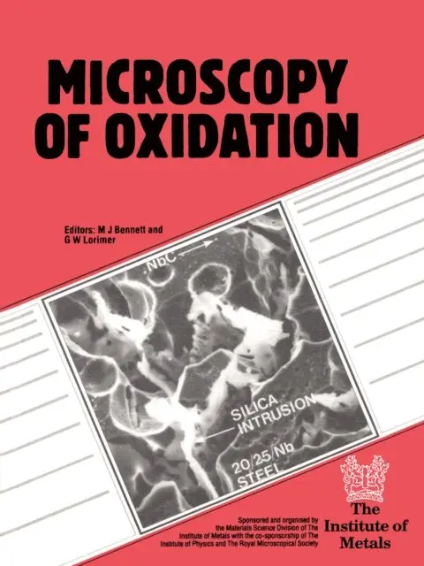 G.W. Lorimer - Microscopy of Oxidation, E-bok. Tillgänglighet: Lägg i varukorg