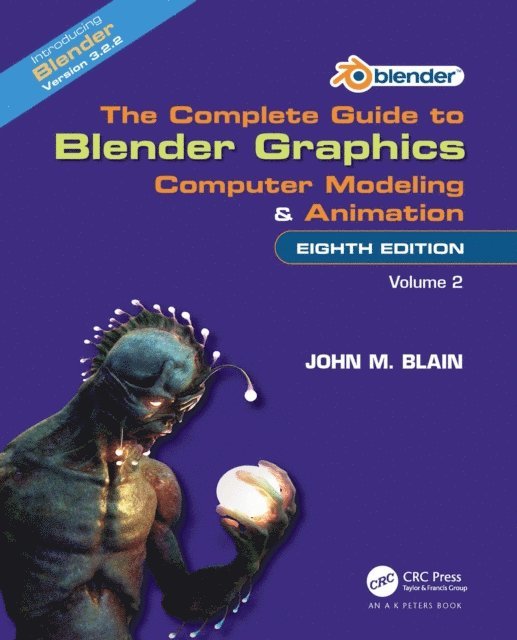 John M. Blain - Complete Guide to Blender Graphics, E-bok