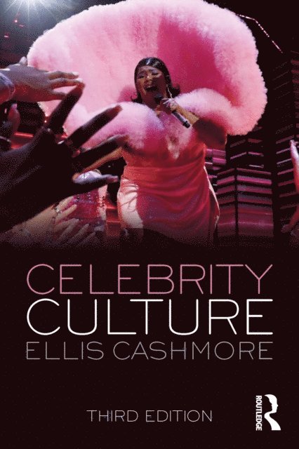 Ellis Cashmore - Celebrity Culture, E-bok