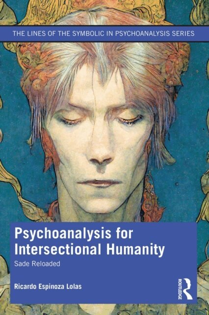 Ricardo Espinoza Lolas - Psychoanalysis for Intersectional Humanity, E-bok