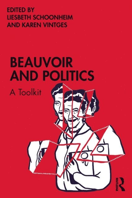 Karen Vintges, Liesbeth Schoonheim - Beauvoir and Politics, E-bok