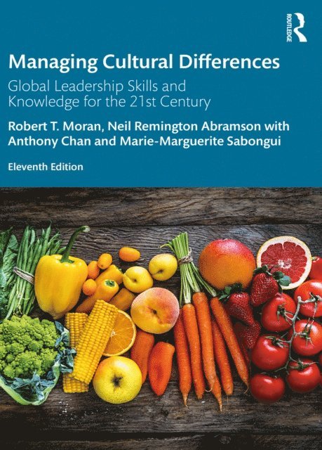 Sabongui Marie-Marguerite, Anthony Chan, Neil Remington Abramson, Robert T. Moran - Managing Cultural Differences, E-bok