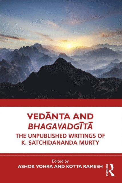 Kotta Ramesh, Ashok Vohra - Vedanta and Bhagavadgita, E-bok