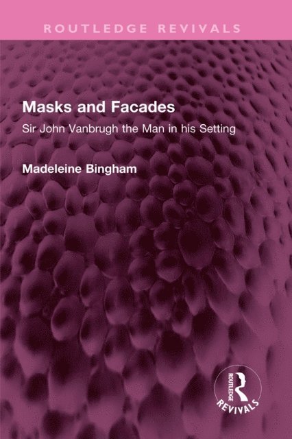 Madeleine Bingham - Masks and Facades, E-bok