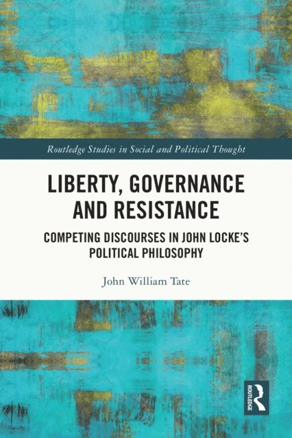John William Tate - Liberty, Governance and Resistance, E-bok. Tillgänglighet: Lägg i varukorg