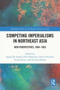 Competing Imperialisms in Northeast Asia