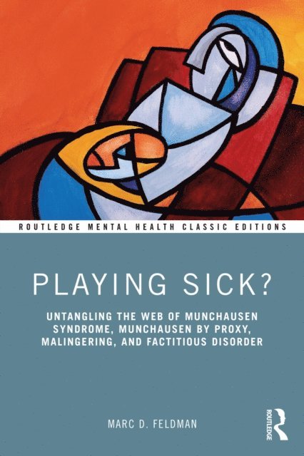Marc Feldman - Playing Sick?, E-bok
