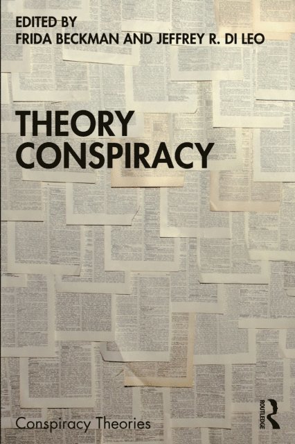 Jeffrey R. Di Leo, Frida Beckman - Theory Conspiracy, E-bok