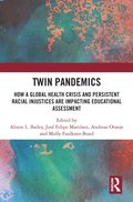 Twin Pandemics
