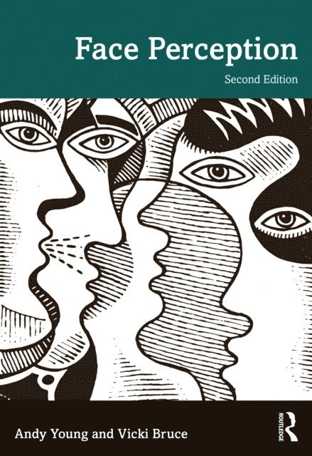 Vicki Bruce, Andy Young - Face Perception, E-bok