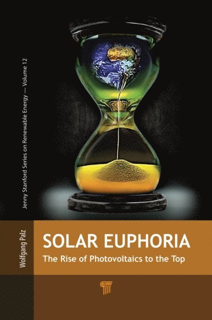 Wolfgang Palz - Solar Euphoria, E-bok