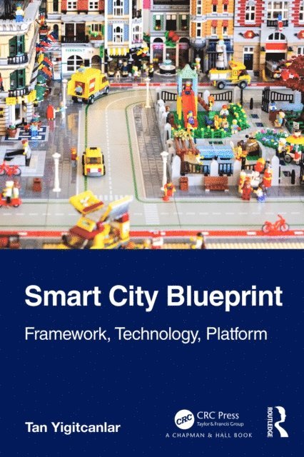 Tan Yigitcanlar - Smart City Blueprint, E-bok