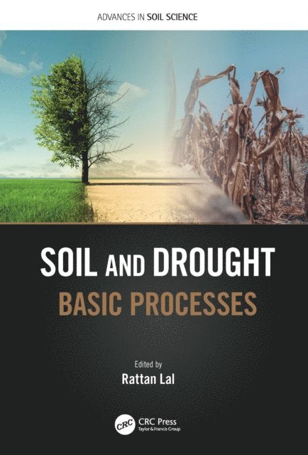 Rattan Lal - Soil and Drought, E-bok