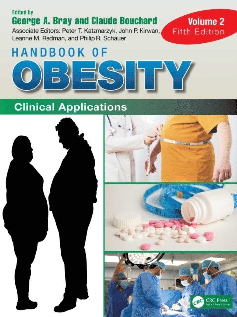 Claude Bouchard, George A. Bray - Handbook of Obesity - Volume 2, E-bok