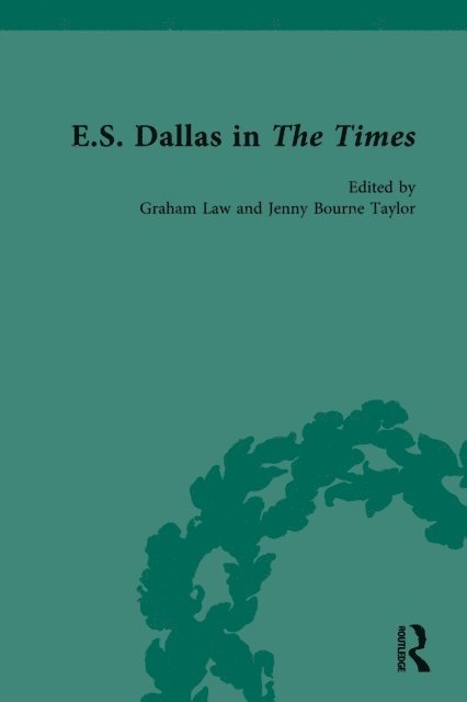 Jenny Bourne Taylor, Graham Law - E.S. Dallas in The Times, E-bok