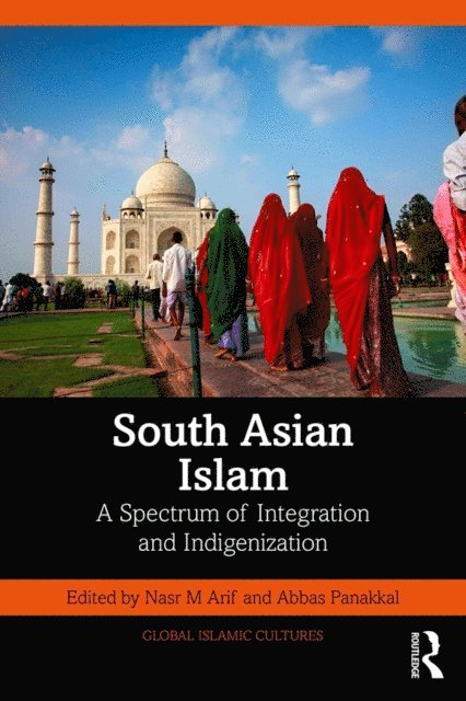 Abbas Panakkal, Nasr M Arif - South Asian Islam, E-bok