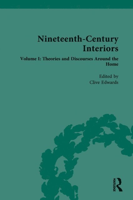Clive Edwards - Nineteenth-Century Interiors, E-bok