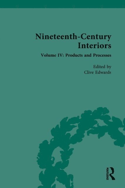 Clive Edwards - Nineteenth-Century Interiors, E-bok