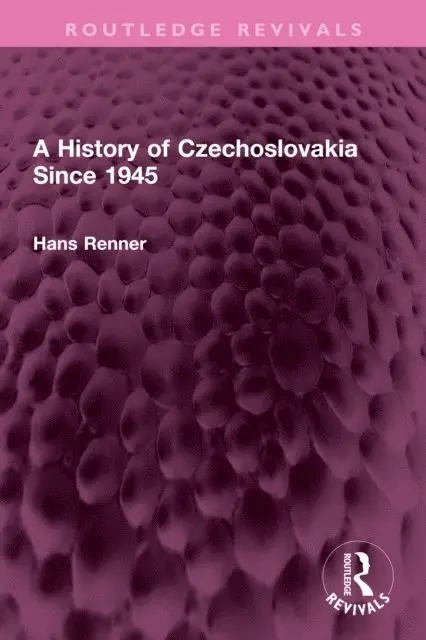 Hans Renner - History of Czechoslovakia Since 1945, E-bok. Tillgänglighet: Lägg i varukorg