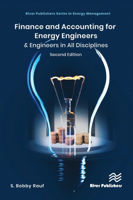 S. Bobby Rauf - Finance and Accounting for Energy Engineers, E-bok