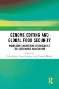 Genome Editing and Global Food Security