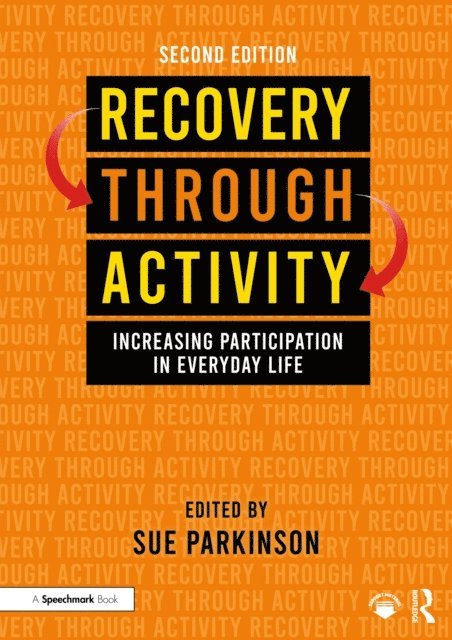 Sue Parkinson - Recovery Through Activity, E-bok. Tillgänglighet: Lägg i varukorg