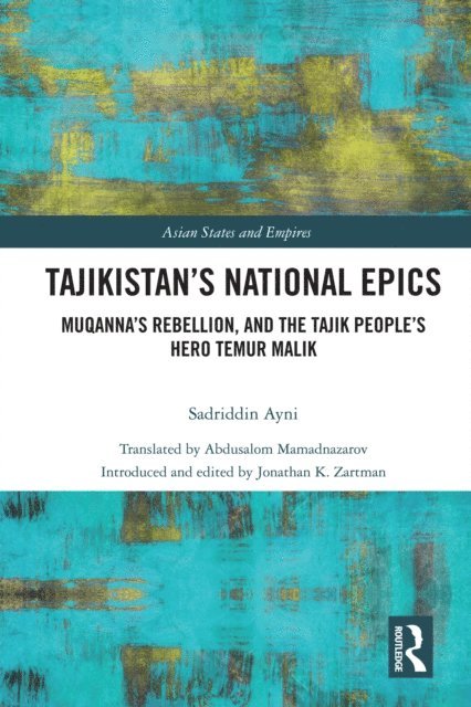 Sadriddin Ayni - Tajikistan's National Epics, E-bok