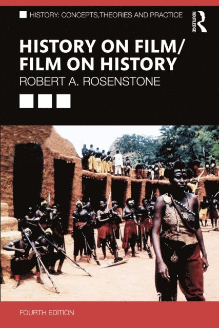 Robert A. Rosenstone - History on Film/Film on History, E-bok