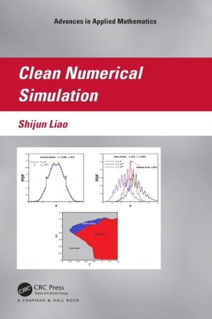 Shijun Liao - Clean Numerical Simulation, E-bok