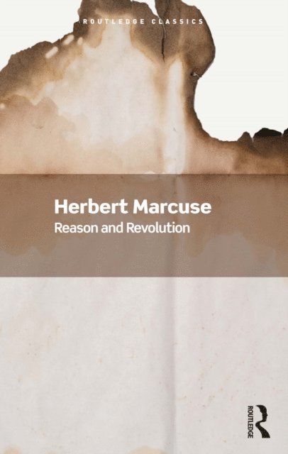 Herbert Marcuse - Reason and Revolution, E-bok