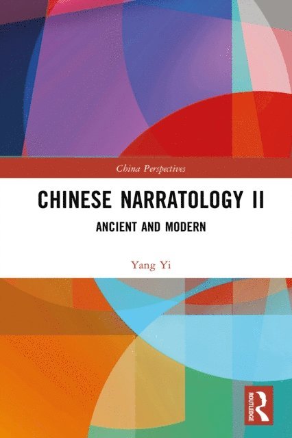 Yang Yi - Chinese Narratology II, E-bok