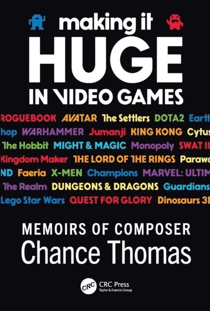 Chance Thomas - Making it HUGE in Video Games, E-bok. Tillgänglighet: Lägg i varukorg