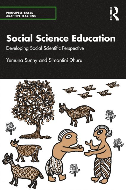 Yemuna Sunny, Simantini Dhuru - Social Science Education, E-bok