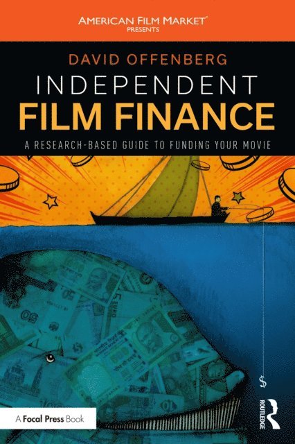 David Offenberg - Independent Film Finance, E-bok