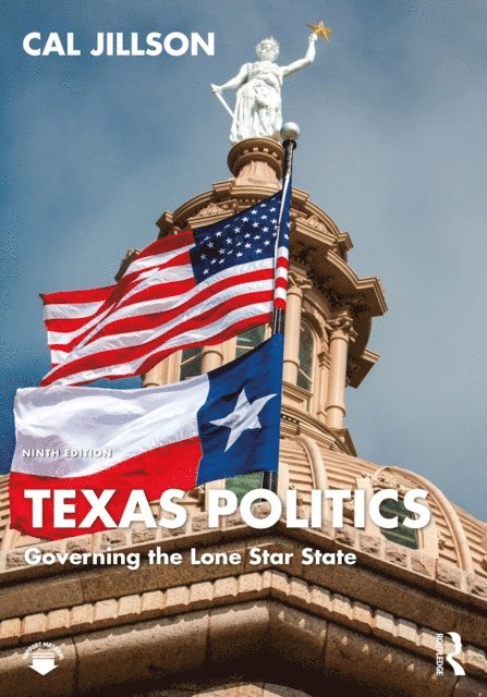 Cal Jillson - Texas Politics, E-bok