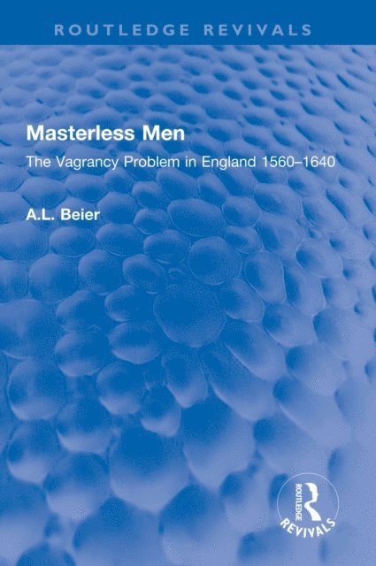 A.L. Beier - Masterless Men, E-bok