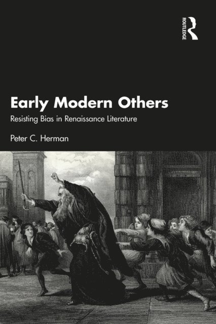 Peter C. Herman - Early Modern Others, E-bok