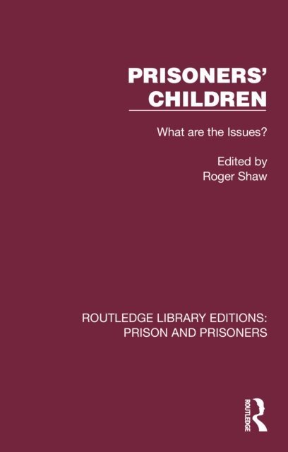 Roger Shaw - Prisoners' Children, E-bok