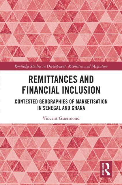 Vincent Guermond - Remittances and Financial Inclusion, E-bok
