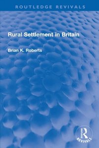 Rural Settlement in Britain