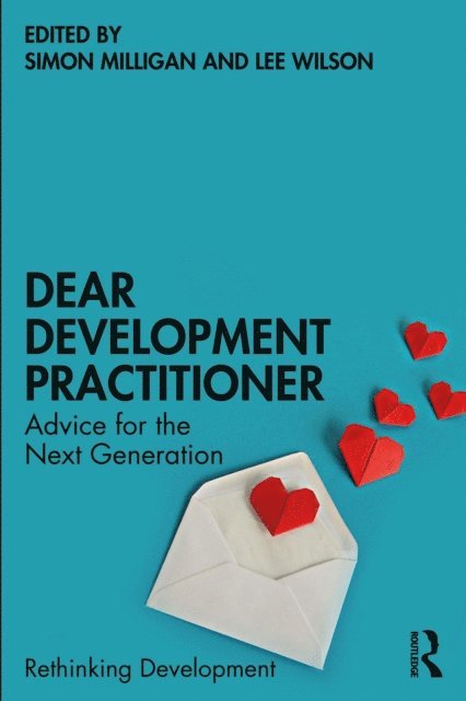 Lee Wilson, Simon Milligan - Dear Development Practitioner, E-bok