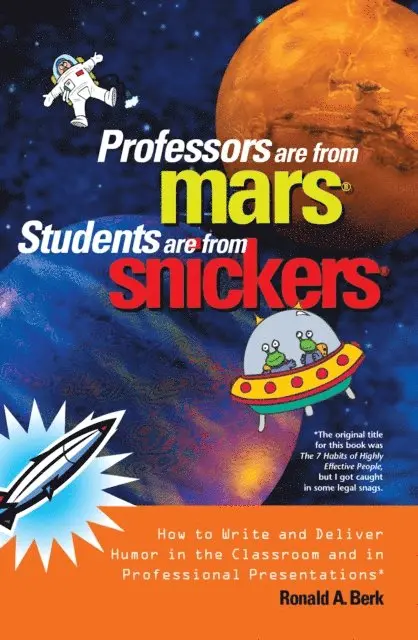 Ronald A. Berk - Professors Are from Mars(R), Students Are from Snickers(R), E-bok. Tillgänglighet: Lägg i varukorg