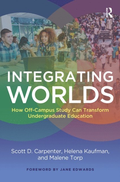 Malene Torp, Helena Kaufman, Scott D. Carpenter - Integrating Worlds, E-bok