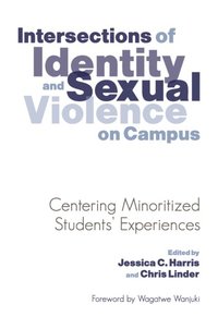 Intersections of Identity and Sexual Violence on Campus